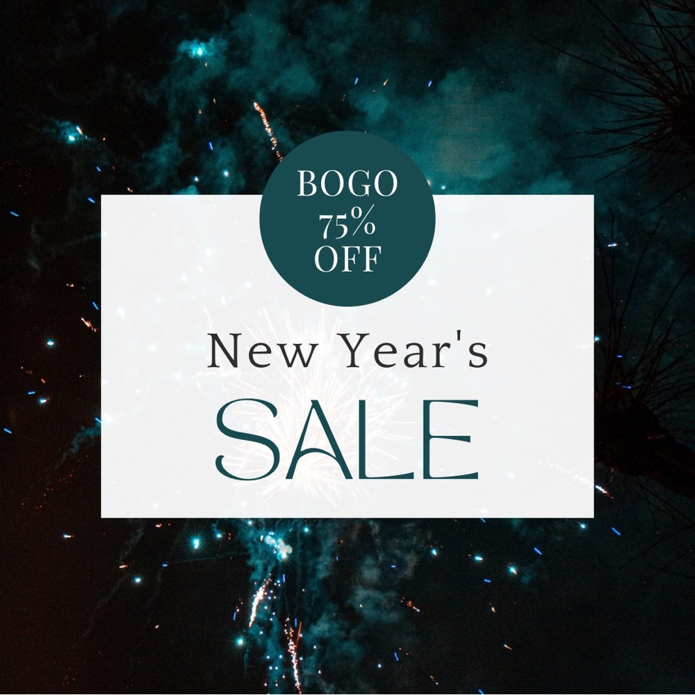 New Year's Sale - BOGO 75% Off
